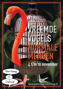 Den Haag in Dialoog 'Vreemde Vogels Normale Mensen flyer